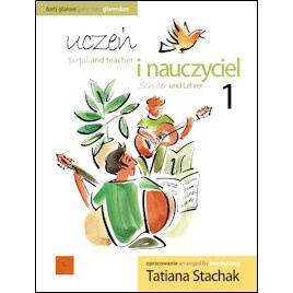  KSIĄŻKA - STACHAK, Tatiana (ed.) - Uczeń i nauczyciel vol. 1