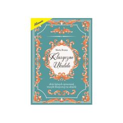 Książka - Klasyczne Ukulele - łatwe opracowanie muzyki klasycznej