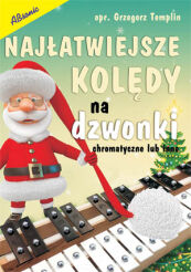 Książka - Najłatwiejsze kolędy na dzwonki chromatyczne lub inne
