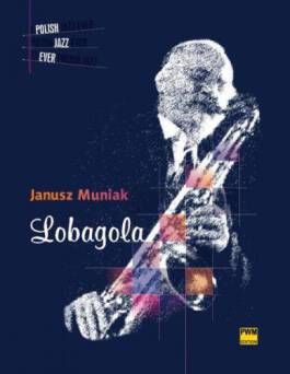 Książka - Lobagola, J. Muniak na instrument w stroju C