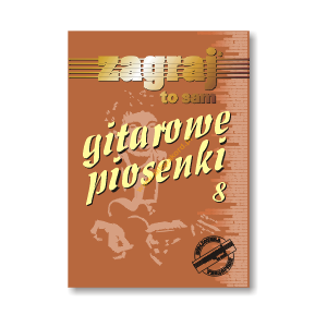 Książka Gitarowe Piosenki VIII