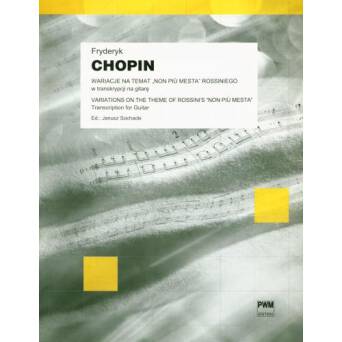 Książka - Wariacje na temat "Non Piu Mesta" Chopin na gitarę