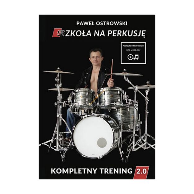 Książka - SZKOŁA NA PERKUSJĘ Paweł Ostrowski wyd. 2