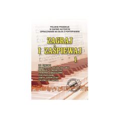 Książka - Zagraj i Zaśpiewaj część 1