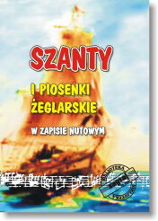 Książka - Szanty i Piosenki Żeglarskie