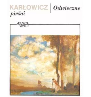 Książka - Odwieczne pieśni, M. Karłowicz