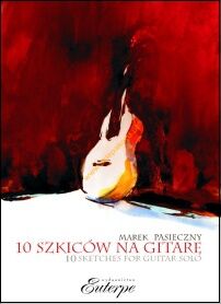 Książka - 10 Szkiców na gitarę - PASIECZNY MAREK