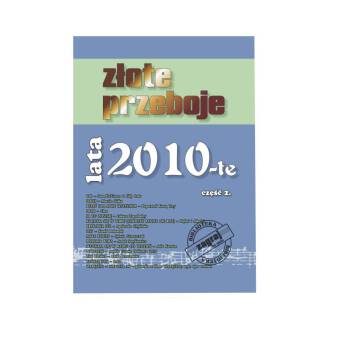 Książka Złote Przeboje Lata 2010-te cz. 2