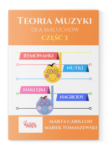 Książka - Music Steps Teoria Muzyki dla Maluchów część 3
