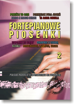 Książka Fortepianowe Piosenki cz. 2
