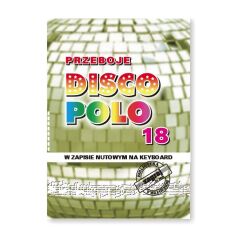 Książka - PRZEBOJE DISCO POLO cz.18