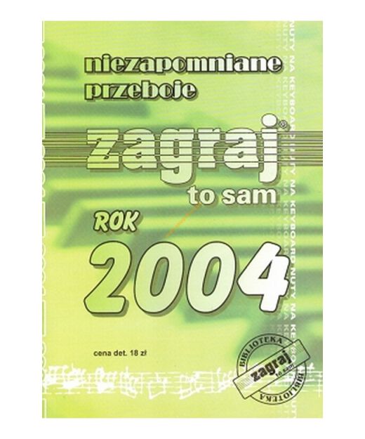 Książka - Przeboje Zagraj to Sam 2004