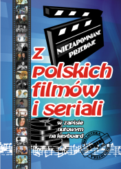 Książka - Niezapomniane Przeboje z Polskich Filmów i Seriali cz.1