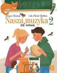 Książka- Nasza muzyka 2 od nowa