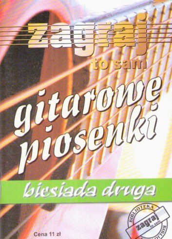 KSIĄŻKA - Gitarowe Piosenki Biesiada 2