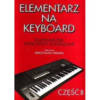 Książka Elementarz na Keyboard cz.2 M. Niemira