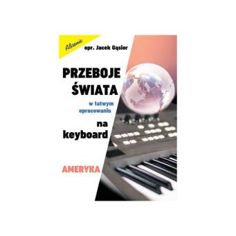 Książka Przeboje świata na keyboard - AMERYKA