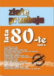 Książka - Złote Przeboje Lata 80-te cz.3