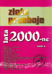 Książka - Złote Przeboje Lata 2000-ne cz.2