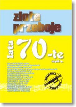 Książka Złote Przeboje Lata 70-te cz.3