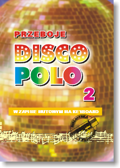 Książka Przeboje disco Polo cz.2