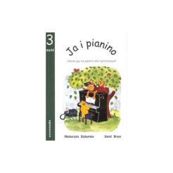 Książka - Ja i pianino cz.3 M.Biskupska