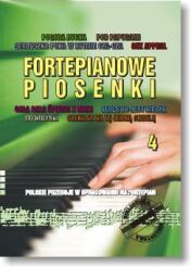 Książka - Fortepianowe Piosenki cz. 4