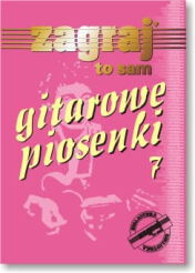 Książka Gitarowe Piosenki VII