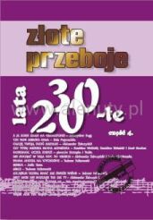 Książka - Złote Przeboje Lata 20-te i 30-te cz.4