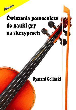 Książka Ćwiczenia pomocnicze do nauki gry na skrzypcach